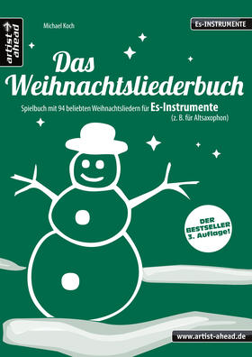 Koch | Das Weihnachtsliederbuch (Es-Instrumente) | Buch | 978-3-936807-82-0 | sack.de