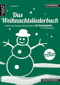 Koch |  Das Weihnachtsliederbuch (Es-Instrumente) | Buch |  Sack Fachmedien