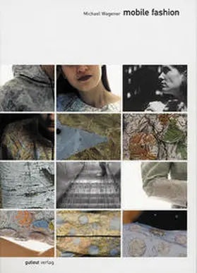Wagener |  mobile fashion | Buch |  Sack Fachmedien