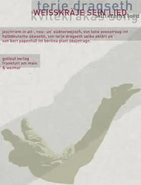 Dragseth |  Weisskräje sein Lied | Buch |  Sack Fachmedien