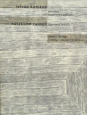 Kemény |  Nützliche Ruinen / Célszerü romok | Buch |  Sack Fachmedien