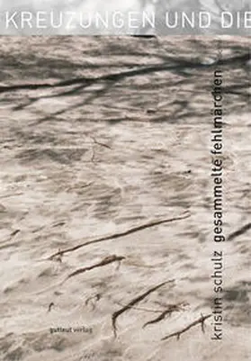 Schulz |  gesammelte fehlmärchen | Buch |  Sack Fachmedien