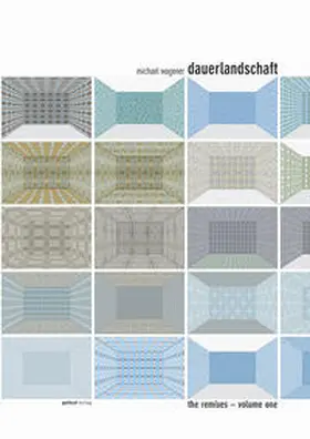 Wagener |  dauerlandschaft - the remixes volume one | Buch |  Sack Fachmedien