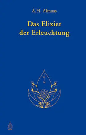 Almaas |  Das Elixier der Erleuchtung | Buch |  Sack Fachmedien