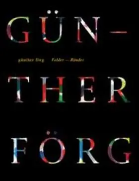 Wechsler |  Günther Förg: Felder – Ränder | Buch |  Sack Fachmedien