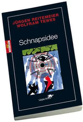 Reitemeier / Tewes |  Schnapsidee | Buch |  Sack Fachmedien