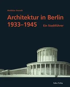 Donath |  Architektur in Berlin 1933-1945 | Buch |  Sack Fachmedien