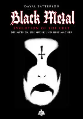 Patterson |  Black Metal: Evolution Of The Cult | Buch |  Sack Fachmedien