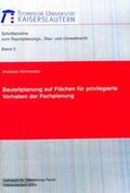 Hofmeister |  Bauleitplanung auf Flächen für privilegierte Vorhaben der Fachplanung | Buch |  Sack Fachmedien