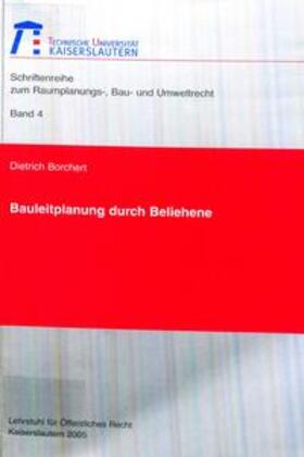 Borchert | Bauleitplanung durch Beliehene | Buch | 978-3-936890-68-6 | sack.de