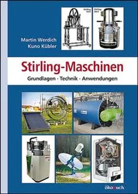 Werdich / Kübler |  Stirling-Maschinen | Buch |  Sack Fachmedien