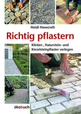 Howcroft |  Richtig pflastern | Buch |  Sack Fachmedien