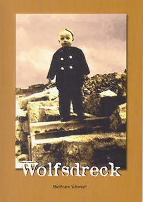 Schmidt |  Wolfsdreck | Buch |  Sack Fachmedien