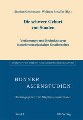 Conermann / Schaffar |  Die schwere Geburt von Staaten | Buch |  Sack Fachmedien