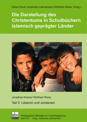 Kriener / Reiss / Hock | Die Darstellung des Christentums in Schulbüchern islamisch geprägter Länder | Buch | 978-3-936912-99-9 | sack.de