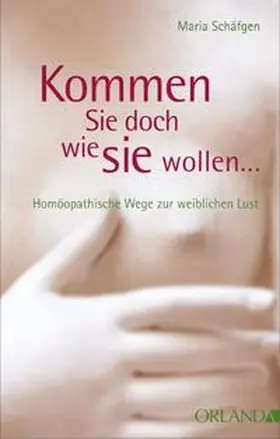 Schäfgen |  Kommen Sie doch, wie Sie wollen... | Buch |  Sack Fachmedien