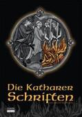 Hoffmann |  Die Katharer-Schriften | Buch |  Sack Fachmedien