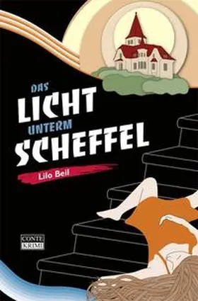 Beil |  Das Licht unterm Scheffel | Buch |  Sack Fachmedien