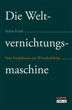Frank |  Die Weltvernichtungsmaschine | Buch |  Sack Fachmedien
