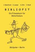 Gleichforst / Lemser / Otto |  Bibliofit | Buch |  Sack Fachmedien