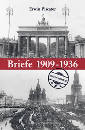 Diezel |  Erwin Piscator. Briefe | Buch |  Sack Fachmedien