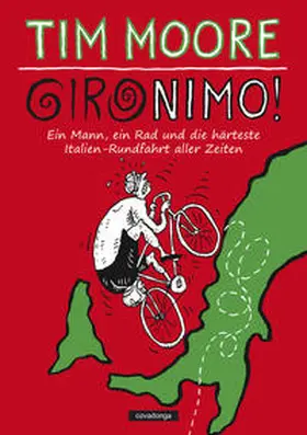 Moore |  Gironimo! | Buch |  Sack Fachmedien