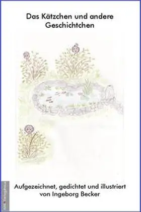 Becker |  Das Kätzchen und andere Geschichten | Buch |  Sack Fachmedien