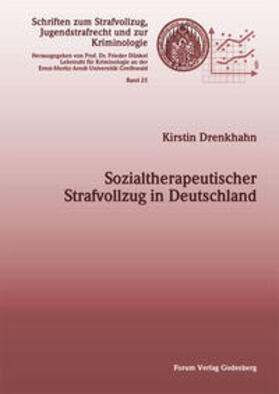 Drenkhahn | Sozialtherapeutischer Strafvollzug in Deutschland | Buch | 978-3-936999-18-1 | sack.de