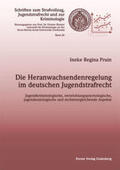 Pruin |  Die Heranwachsendenregelung im deutschen Jugendstrafrecht | Buch |  Sack Fachmedien