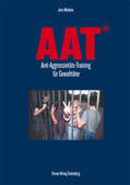 Weidner |  AAT- Anti-Aggressivitäts-Training für Gewalttäter | Buch |  Sack Fachmedien