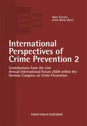 Coester / Marks |  International Perspectives of Crime Prevention 2 | Buch |  Sack Fachmedien