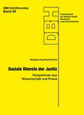 Klug / Schaitl |  Soziale Dienste der Justiz | Buch |  Sack Fachmedien