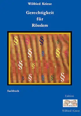 Kriese | Gerechtigkeit für Rössler | Buch | 978-3-937008-11-0 | www.sack.de