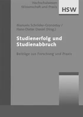 Schröder-Gronostay / Daniel |  Studienerfolg und Studienabbruch | Buch |  Sack Fachmedien