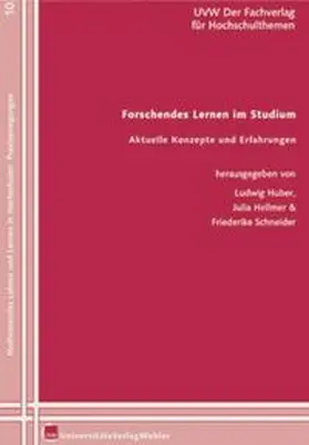 Huber / Hellmer / Schneider |  Forschendes Lernen im Studium. Aktuelle Konzepte und Erfahrungen | Buch |  Sack Fachmedien