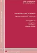 Huber / Hellmer / Schneider |  Forschendes Lernen im Studium. Aktuelle Konzepte und Erfahrungen | Buch |  Sack Fachmedien