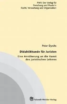 Dyrchs |  Didaktikkunde für Juristen | Buch |  Sack Fachmedien
