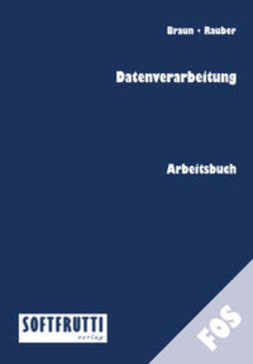 Braun / Rauber | Datenverarbeitung | Buch | 978-3-937060-91-0 | sack.de