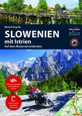 Engelke | Motorradreiseführer Slowenien mit Istrien | Buch | 978-3-937063-36-2 | www.sack.de