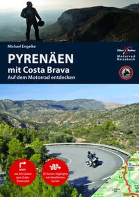 Engelke |  Motorradreiseführer Pyrenäen mit Costa Brava | Buch |  Sack Fachmedien