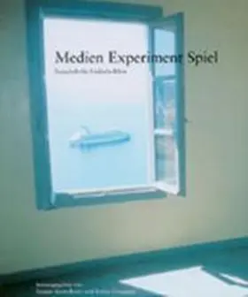 Graupner / Kretschmer |  Medien Experiment Spiel | Buch |  Sack Fachmedien