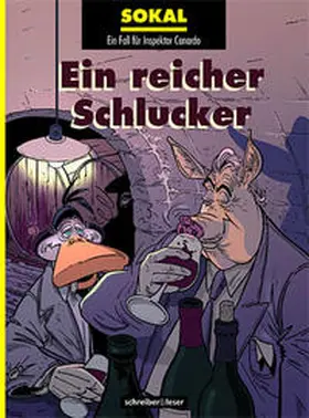 Sokal |  Inspektor Canardo 13. Ein reicher Schlucker | Buch |  Sack Fachmedien