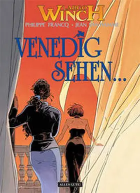 Francq / Hamme |  Largo Winch 09. Venedig sehen... | Buch |  Sack Fachmedien