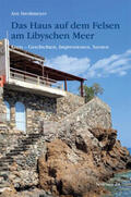 Strohmeyer |  Das Haus auf dem Felsen am Libyschen Meer | Buch |  Sack Fachmedien