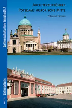  Potsdams historische Mitte | Buch |  Sack Fachmedien