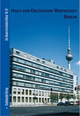 Hettlage |  Haus der Deutschen Wirtschaft Berlin | Buch |  Sack Fachmedien