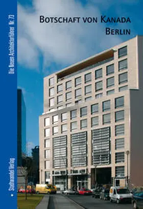 Dörries |  Botschaft von Kanada Berlin | Buch |  Sack Fachmedien