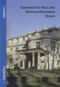 Haupt / Kampe |  Gedenkstätte Haus der Wannsee-Konferenz | Buch |  Sack Fachmedien