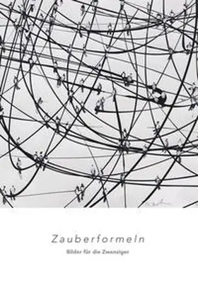 kunst projekte e.v. / edition timpani / Zeisler |  Zauberformeln | Buch |  Sack Fachmedien