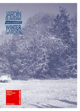 Navarrete |  Winter Garden / Jardin de invierno | Buch |  Sack Fachmedien